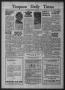 Thumbnail image of item number 1 in: 'Timpson Daily Times (Timpson, Tex.), Vol. 37, No. 13, Ed. 1 Tuesday, January 18, 1938'.