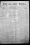 Newspaper: The Llano News. (Llano, Tex.), Vol. 30, No. 39, Ed. 1 Tuesday, April …