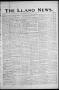 Newspaper: The Llano News. (Llano, Tex.), Vol. 45, No. 40, Ed. 1 Thursday, Augus…
