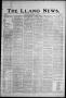 Newspaper: The Llano News. (Llano, Tex.), Vol. 45, No. 28, Ed. 1 Thursday, June …