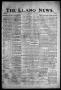 Newspaper: The Llano News. (Llano, Tex.), Vol. 43, No. 44, Ed. 1 Thursday, Augus…