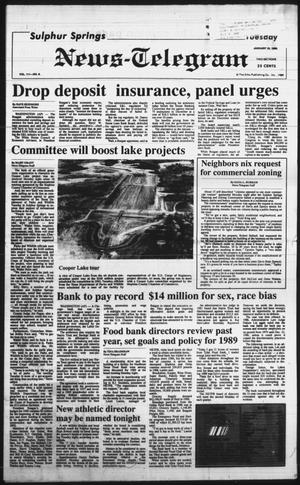 Primary view of object titled 'Sulphur Springs News-Telegram (Sulphur Springs, Tex.), Vol. 111, No. 8, Ed. 1 Tuesday, January 10, 1989'.
