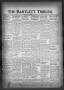 Newspaper: The Bartlett Tribune and News (Bartlett, Tex.), Vol. 62, No. 42, Ed. …