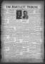 Newspaper: The Bartlett Tribune and News (Bartlett, Tex.), Vol. 63, No. 27, Ed. …