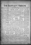 Newspaper: The Bartlett Tribune and News (Bartlett, Tex.), Vol. 68, No. 16, Ed. …