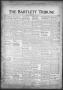 Newspaper: The Bartlett Tribune and News (Bartlett, Tex.), Vol. 68, No. 26, Ed. …