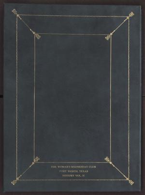 Primary view of object titled '[The Woman's Wednesday Club History Scrapbook, Volume 2]'.
