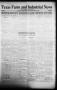 Primary view of Texas Farm and Industrial News (Sugar Land, Tex.), Vol. 7, No. 49, Ed. 1 Friday, September 26, 1919