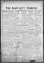 Newspaper: The Bartlett Tribune and News (Bartlett, Tex.), Vol. 80, No. 19, Ed. …