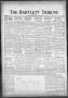Newspaper: The Bartlett Tribune and News (Bartlett, Tex.), Vol. 80, No. 50, Ed. …