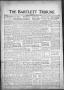 Newspaper: The Bartlett Tribune and News (Bartlett, Tex.), Vol. 81, No. 6, Ed. 1…