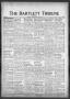 Newspaper: The Bartlett Tribune and News (Bartlett, Tex.), Vol. 81, No. 37, Ed. …