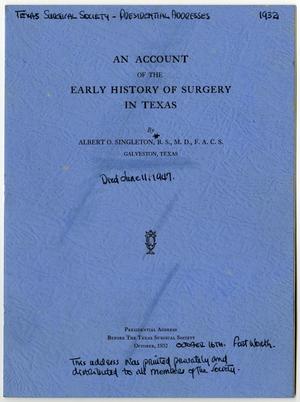 Primary view of object titled 'An Account of the Early History of Surgery in Texas'.