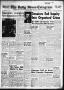 Newspaper: The Daily News-Telegram (Sulphur Springs, Tex.), Vol. 85, No. 244, Ed…