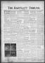 Newspaper: The Bartlett Tribune and News (Bartlett, Tex.), Vol. 83, No. 31, Ed. …