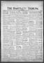 Newspaper: The Bartlett Tribune and News (Bartlett, Tex.), Vol. 84, No. 17, Ed. …