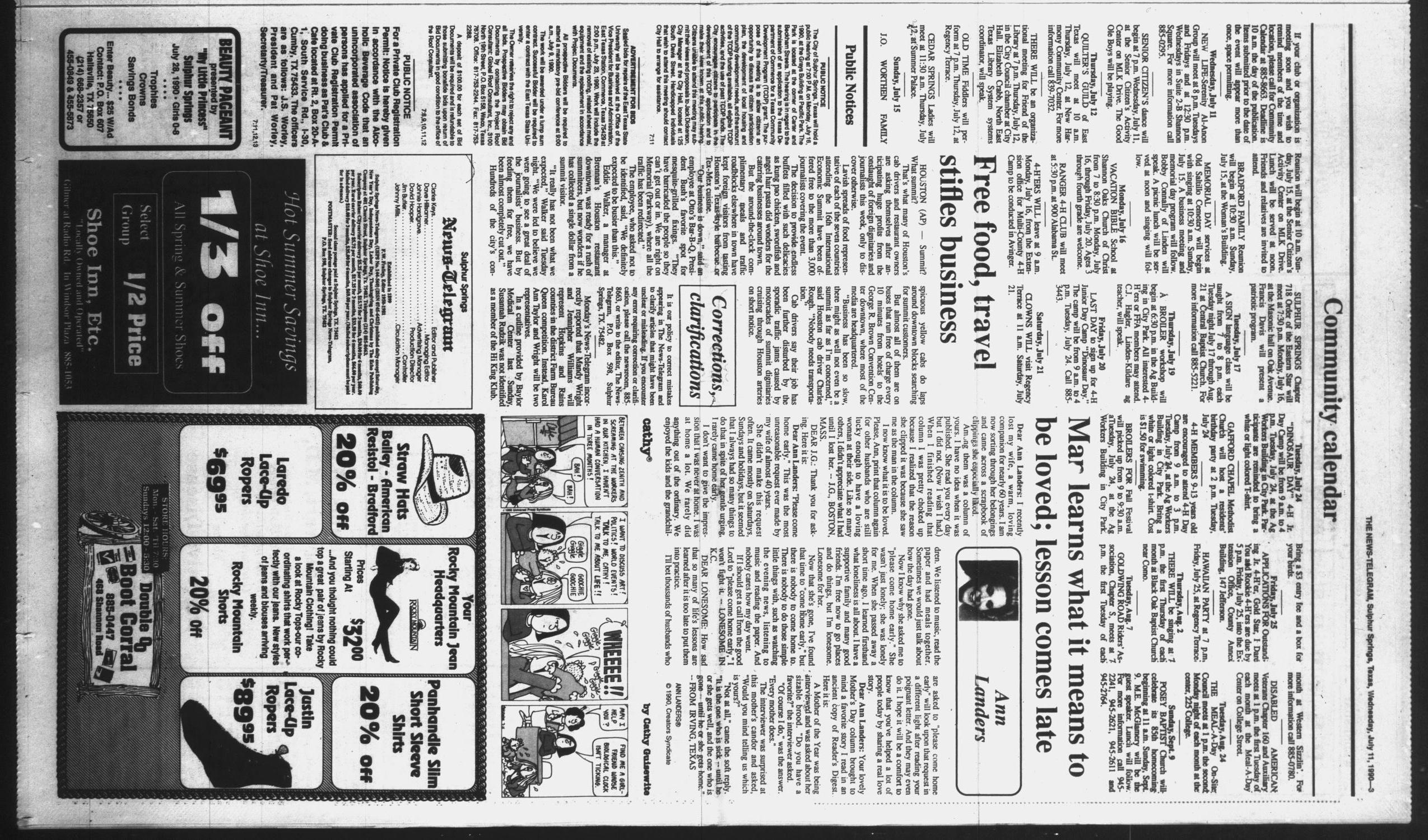 Sulphur Springs News-Telegram (Sulphur Springs, Tex.), Vol. 112, No. 163, Ed. 1 Wednesday, July 11, 1990
                                                
                                                    [Sequence #]: 3 of 14
                                                