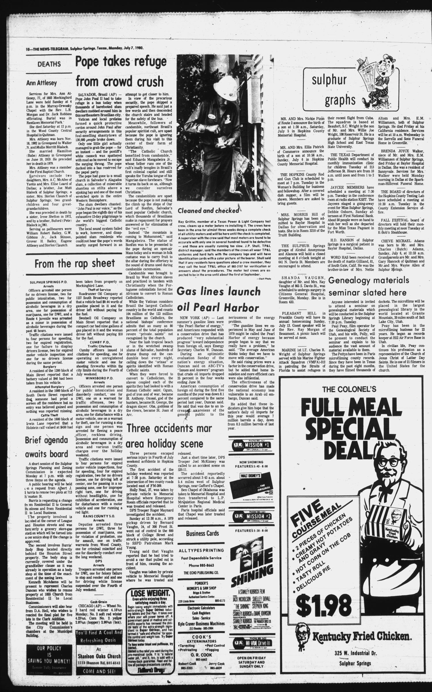 Sulphur Springs News-Telegram (Sulphur Springs, Tex.), Vol. 102, No. 160, Ed. 1 Monday, July 7, 1980
                                                
                                                    [Sequence #]: 10 of 10
                                                