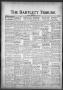 Newspaper: The Bartlett Tribune and News (Bartlett, Tex.), Vol. 84, No. 37, Ed. …