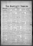 Newspaper: The Bartlett Tribune and News (Bartlett, Tex.), Vol. 85, No. 12, Ed. …