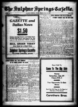 Primary view of object titled 'The Sulphur Springs Gazette. (Sulphur Springs, Tex.), Vol. 53, No. 2, Ed. 1 Friday, January 15, 1915'.