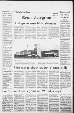 Primary view of object titled 'Sulphur Springs News-Telegram (Sulphur Springs, Tex.), Vol. 102, No. 36, Ed. 1 Tuesday, February 12, 1980'.