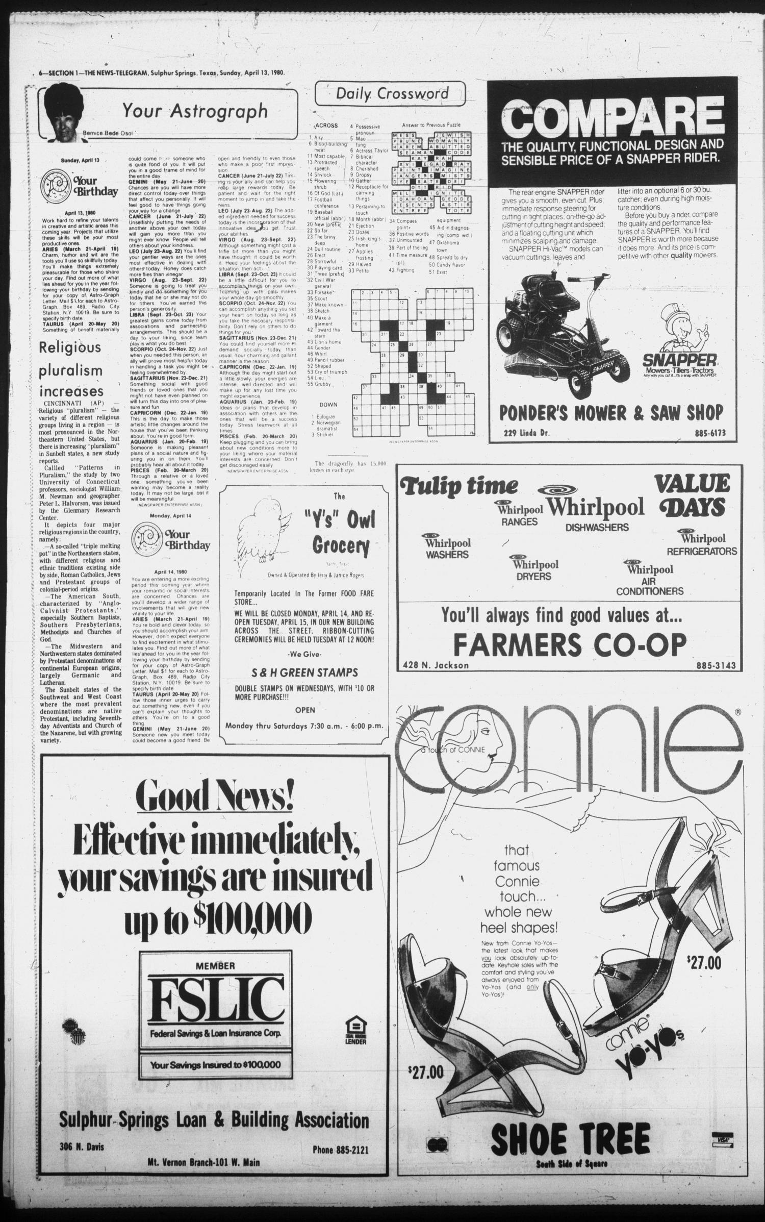 Sulphur Springs News-Telegram (Sulphur Springs, Tex.), Vol. 102, No. 88, Ed. 1 Sunday, April 13, 1980
                                                
                                                    [Sequence #]: 6 of 42
                                                