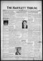 Newspaper: The Bartlett Tribune and News (Bartlett, Tex.), Vol. 87, No. 24, Ed. …