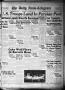 Newspaper: The Daily News-Telegram (Sulphur Springs, Tex.), Vol. 44, No. 136, Ed…
