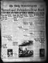 Newspaper: The Daily News-Telegram (Sulphur Springs, Tex.), Vol. 44, No. 148, Ed…