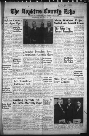 Primary view of object titled 'The Hopkins County Echo (Sulphur Springs, Tex.), Vol. 87, No. 6, Ed. 1 Friday, February 9, 1962'.