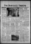 Newspaper: The Bartlett Tribune and News (Bartlett, Tex.), Vol. 90, No. 13, Ed. …