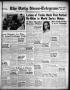 Newspaper: The Daily News-Telegram (Sulphur Springs, Tex.), Vol. 58, No. 240, Ed…