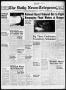 Thumbnail image of item number 1 in: 'The Daily News-Telegram (Sulphur Springs, Tex.), Vol. 55, No. 120, Ed. 1 Thursday, May 21, 1953'.
