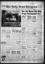 Newspaper: The Daily News-Telegram (Sulphur Springs, Tex.), Vol. 57, No. 285, Ed…