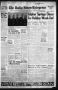 Newspaper: The Daily News-Telegram (Sulphur Springs, Tex.), Vol. 83, No. 307, Ed…