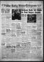 Newspaper: The Daily News-Telegram (Sulphur Springs, Tex.), Vol. 57, No. 245, Ed…