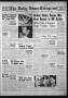Newspaper: The Daily News-Telegram (Sulphur Springs, Tex.), Vol. 55, No. 225, Ed…