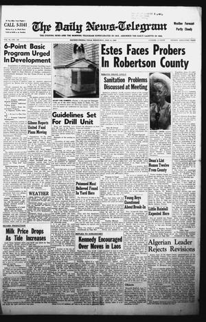 Primary view of object titled 'The Daily News-Telegram (Sulphur Springs, Tex.), Vol. 84, No. 140, Ed. 1 Wednesday, June 13, 1962'.