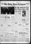 Newspaper: The Daily News-Telegram (Sulphur Springs, Tex.), Vol. 57, No. 143, Ed…
