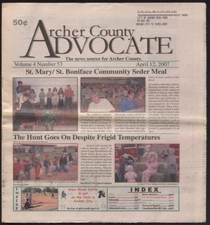 Primary view of object titled 'Archer County Advocate (Holliday, Tex.), Vol. 4, No. 53, Ed. 1 Thursday, April 12, 2007'.