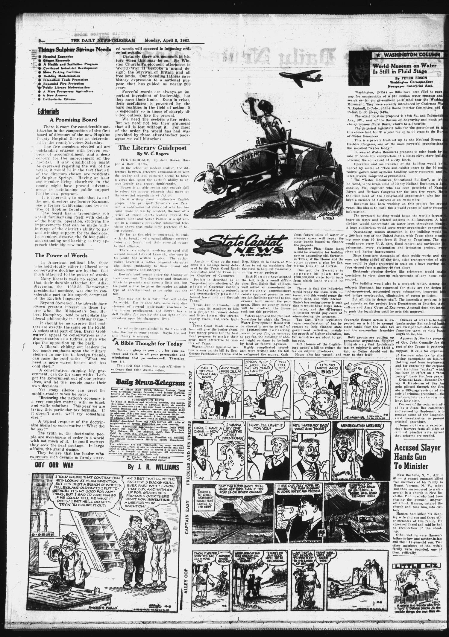 The Daily News-Telegram (Sulphur Springs, Tex.), Vol. 85, No. 82, Ed. 1 Monday, April 8, 1963
                                                
                                                    [Sequence #]: 2 of 6
                                                