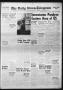 Thumbnail image of item number 1 in: 'The Daily News-Telegram (Sulphur Springs, Tex.), Vol. 83, No. 30, Ed. 1 Sunday, February 5, 1961'.