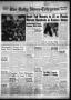 Newspaper: The Daily News-Telegram (Sulphur Springs, Tex.), Vol. 57, No. 196, Ed…