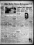 Newspaper: The Daily News-Telegram (Sulphur Springs, Tex.), Vol. 58, No. 303, Ed…