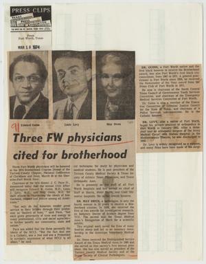 Primary view of object titled '[Newspaper Clipping: Three FW physicians cited for brotherhood]'.