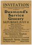 Thumbnail image of item number 1 in: '[Invitation: Desmond's Service Grocery Opening]'.