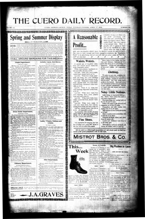 Primary view of The Cuero Daily Record. (Cuero, Tex.), Vol. 12, No. 80, Ed. 1 Tuesday, April 17, 1900