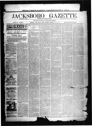 Primary view of object titled 'Jacksboro Gazette. (Jacksboro, Tex.), Vol. 8, No. 4, Ed. 1 Thursday, July 28, 1887'.