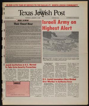 Primary view of object titled 'Texas Jewish Post (Fort Worth, Tex.), Vol. 45, No. 3, Ed. 1 Thursday, January 17, 1991'.